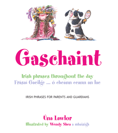 Gaschaint - Frásaí Gaeilge - ó cheann ceann an lae